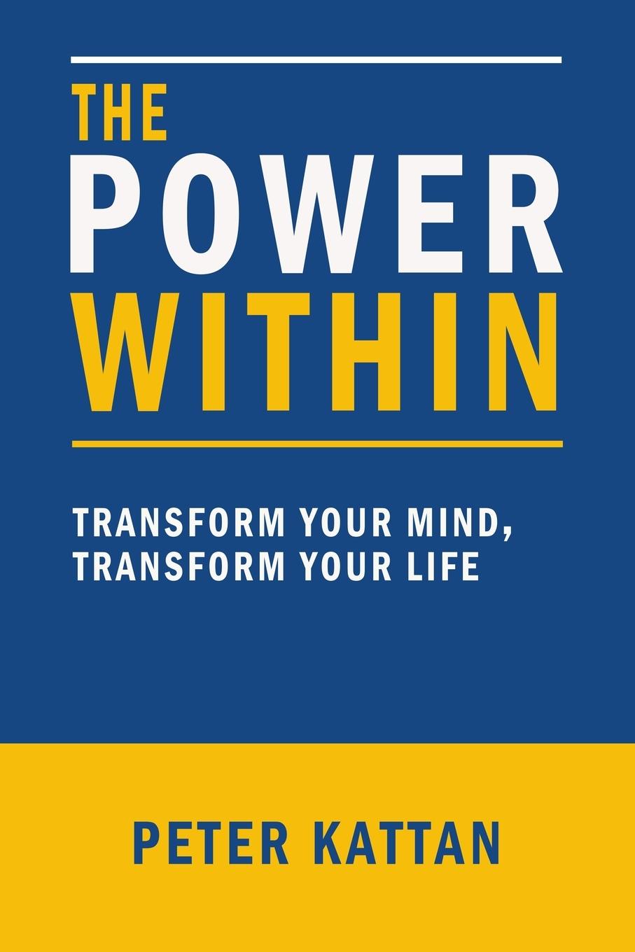 Knjiga The Power Within Peter I. Kattan