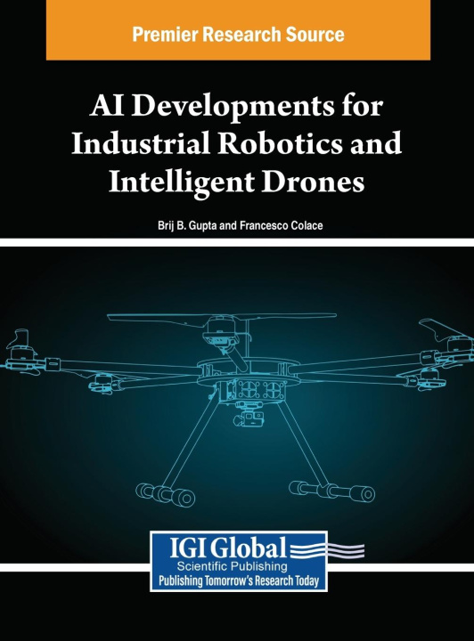 Libro AI Developments for Industrial Robotics and Intelligent Drones Francesco Colace