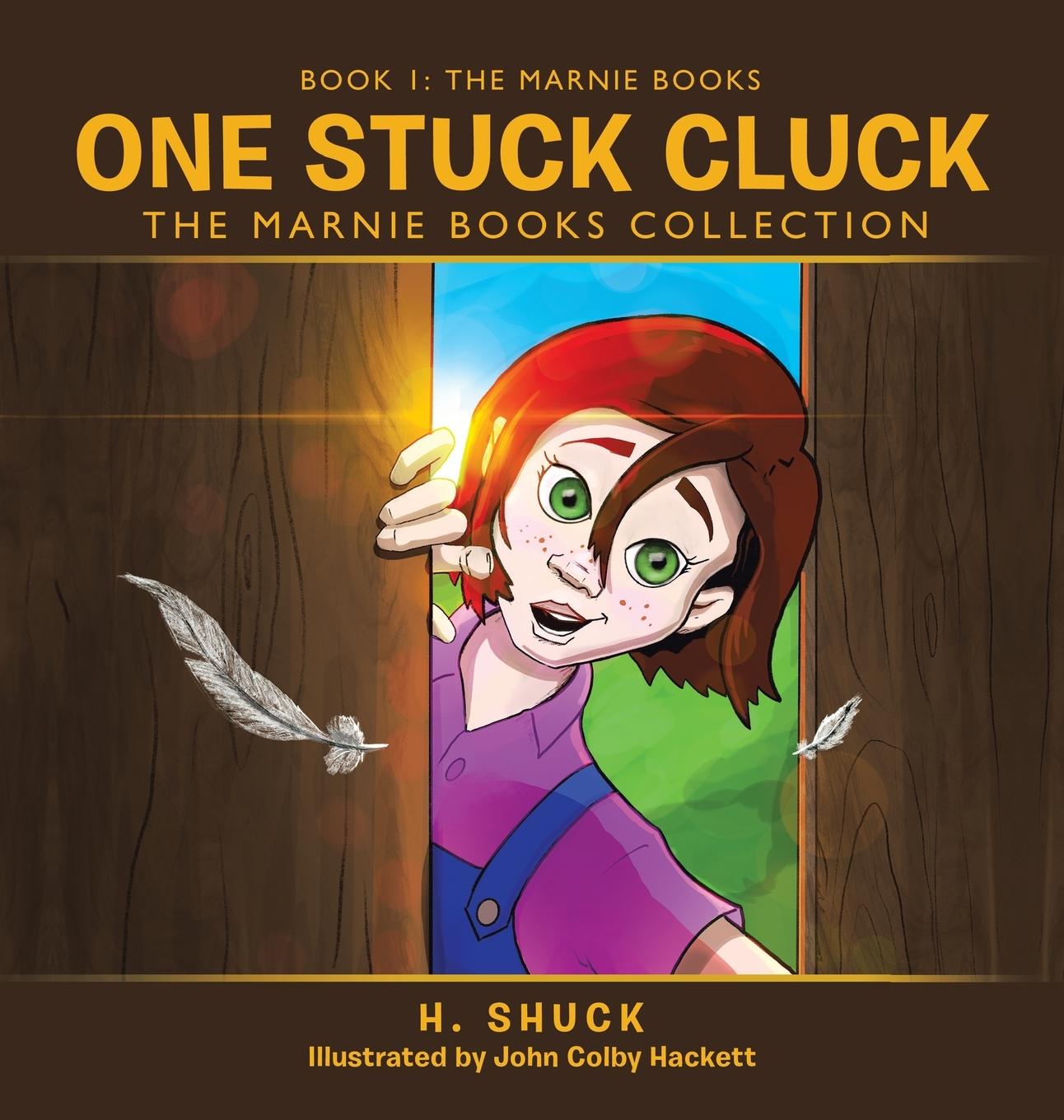 Knjiga One Stuck Cluck John Colby Hackett