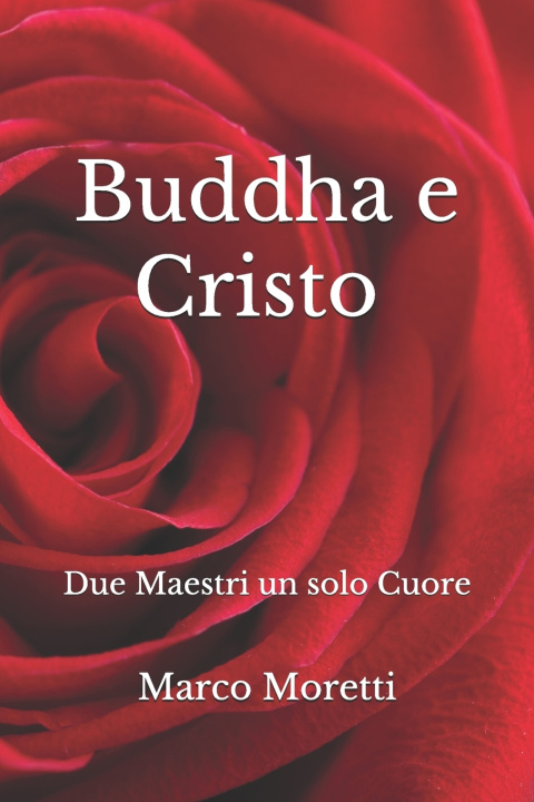 Book Buddha e Cristo Marco Moretti