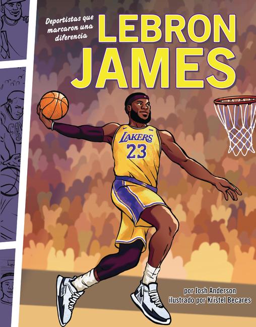 Kniha Lebron James Kristel Becares