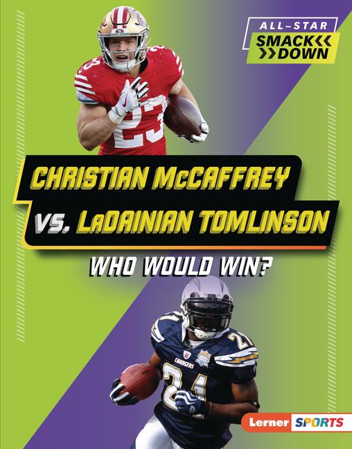 Book Christian McCaffrey vs. Ladainian Tomlinson 