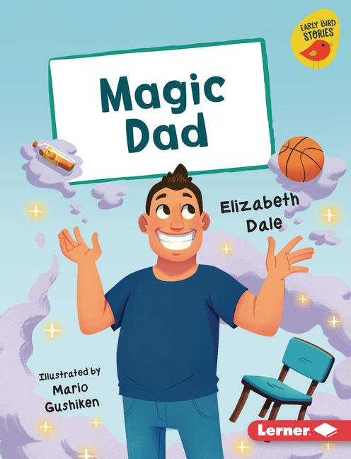 Knjiga Magic Dad Mario Gushiken