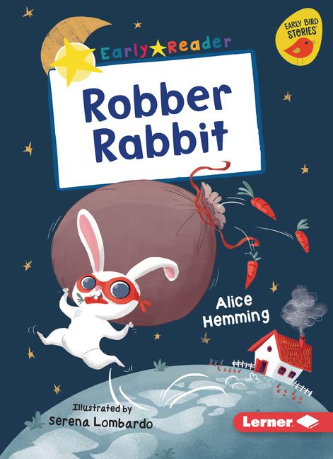 Knjiga Robber Rabbit Serena Lombardo