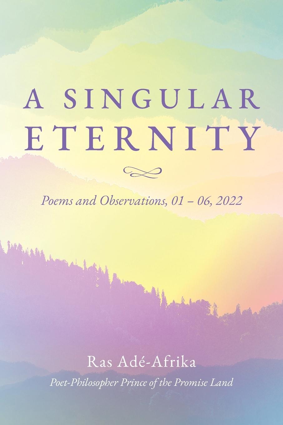 Knjiga A Singular Eternity Ras Adé-Afrika