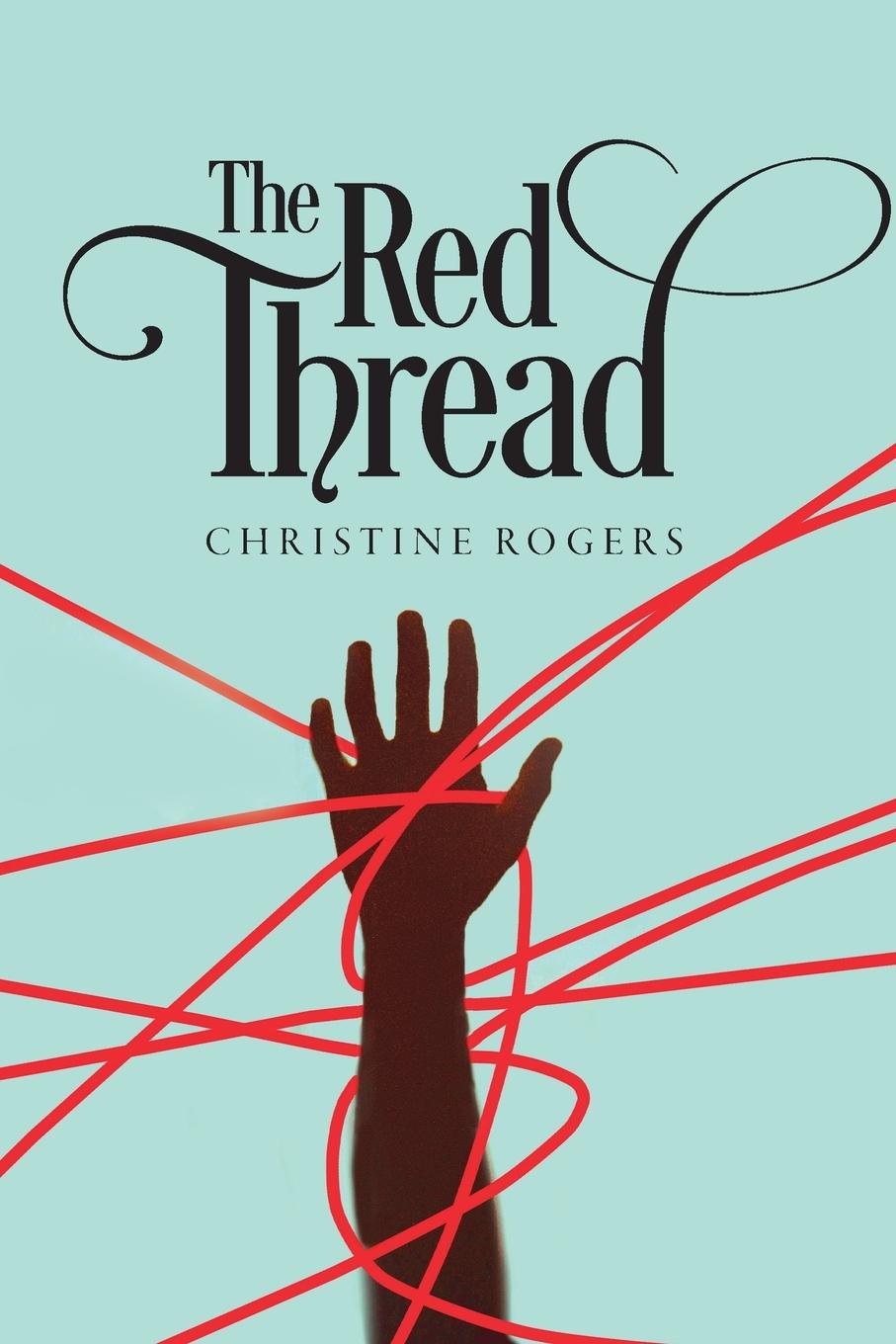Knjiga The Red Thread Christine Rogers