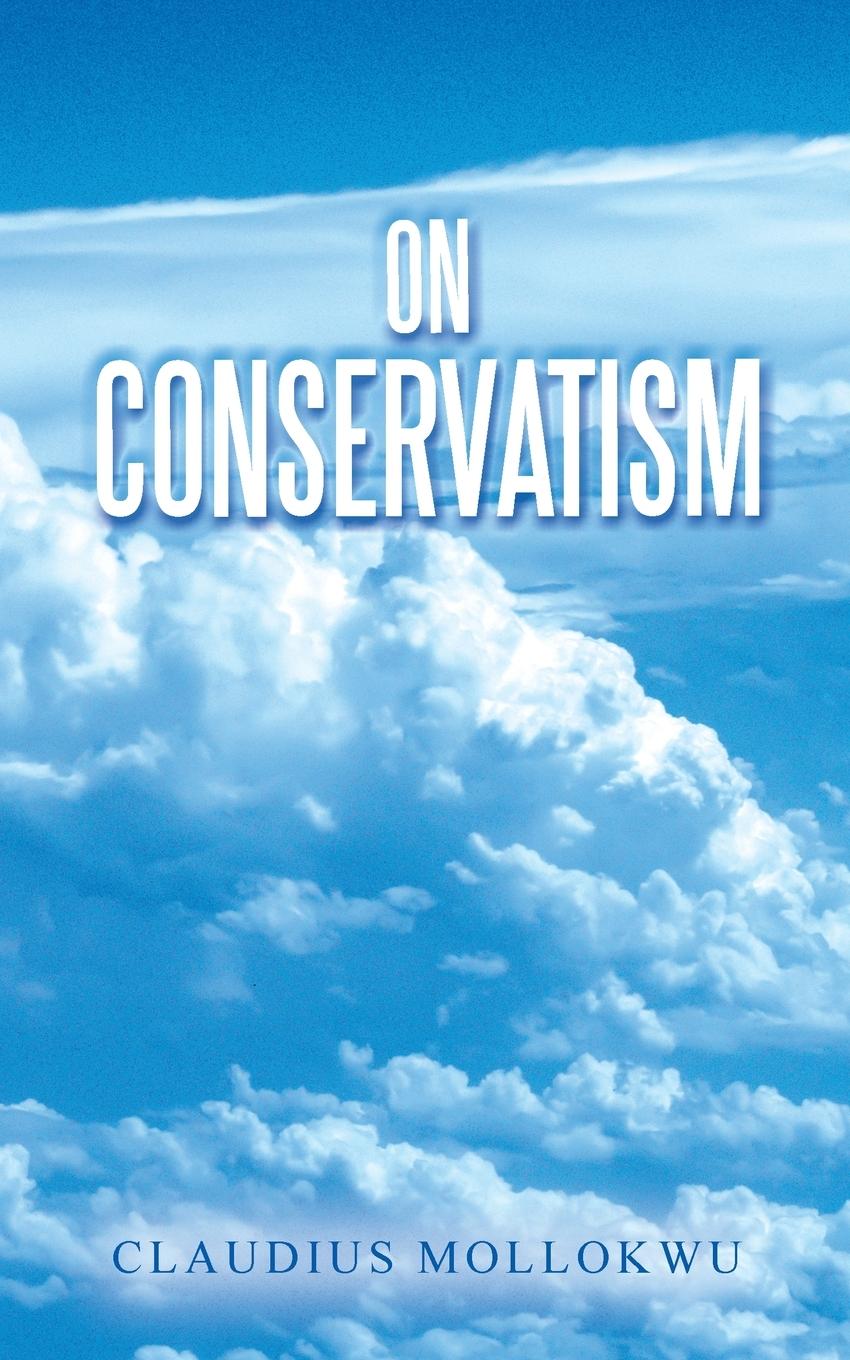Book On Conservatism Claudius Mollokwu