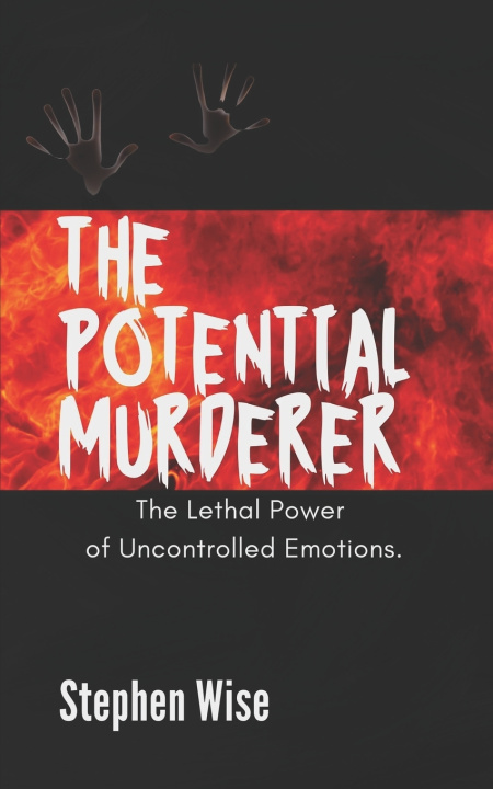 Knjiga The Potential Murderer Stephen Wise