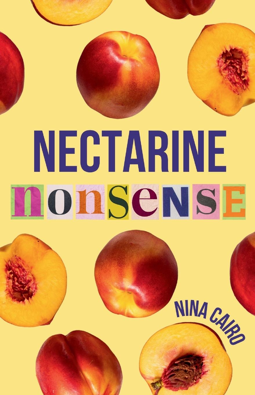 Knjiga Nectarine Nonsense Nina A Cairo