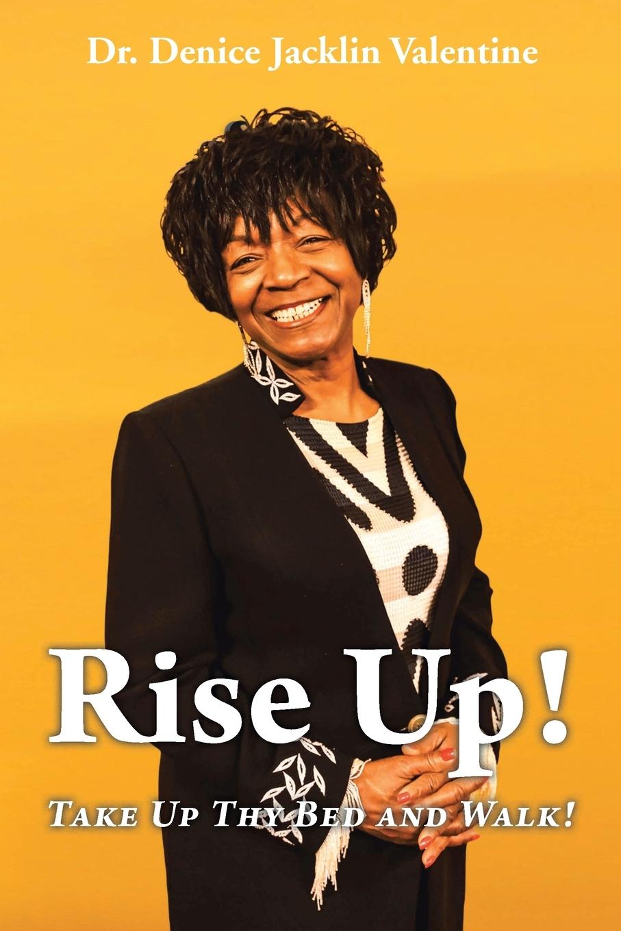Knjiga Rise Up! Dr. Denice Jacklin Valentine
