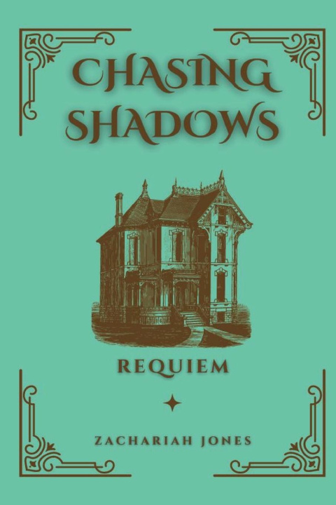 Knjiga Chasing Shadows Zachriah Jones