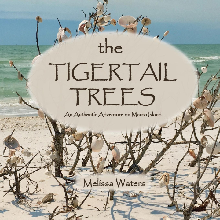 Book The Tigertail Trees Melissa Waters