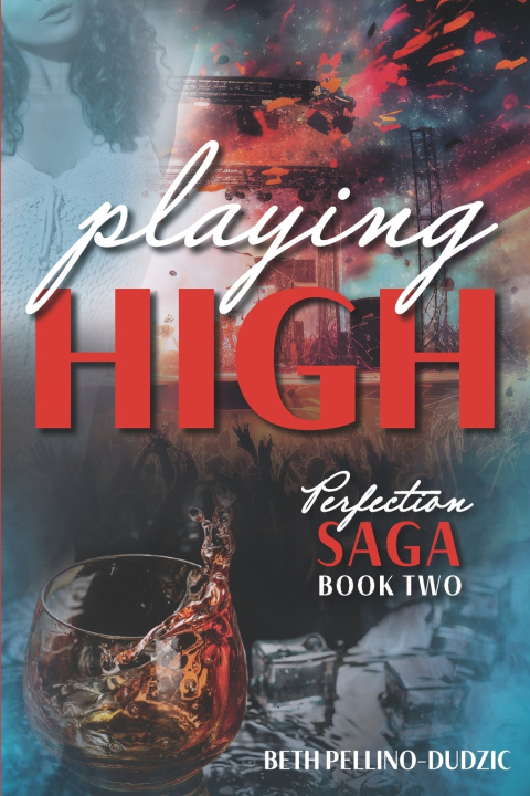Kniha Playing High Beth Pellino-Dudzic