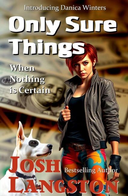 Book Only Sure Things Josh Langston