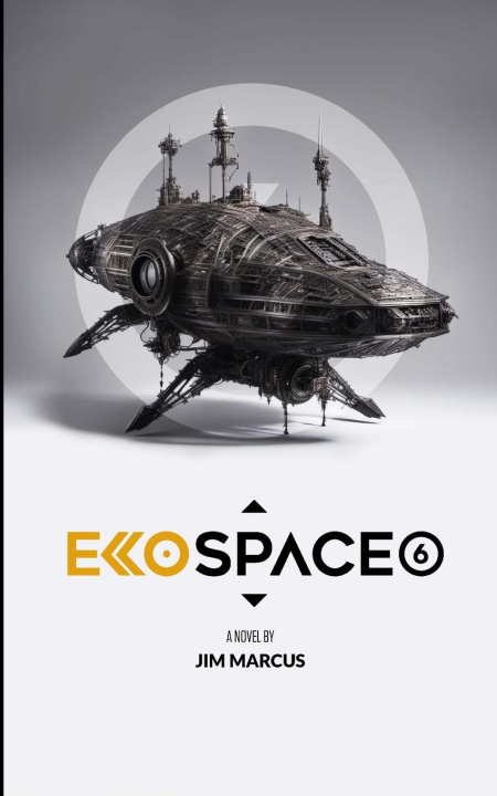 Kniha EckoSpace 6 Jim Marcus