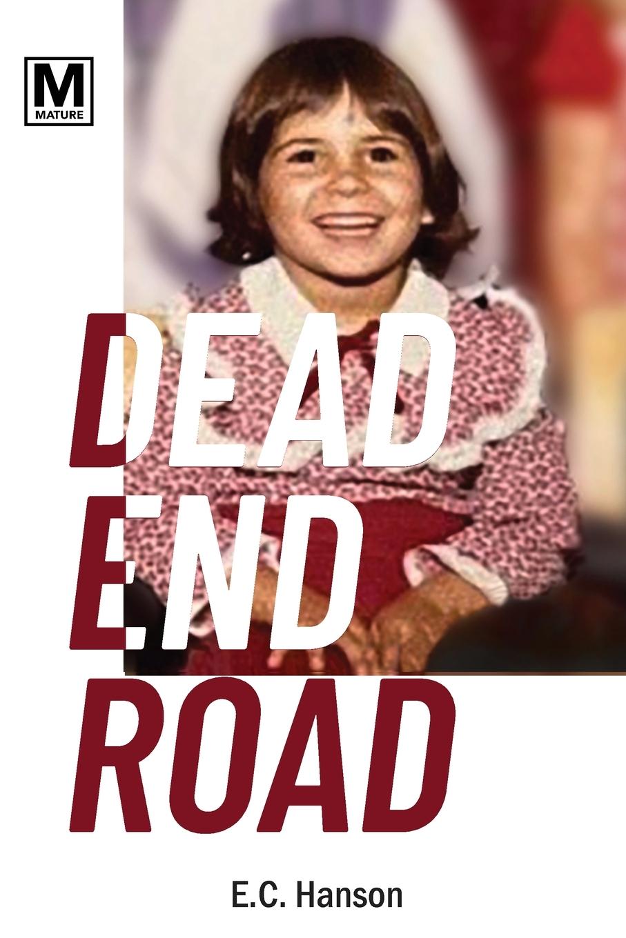 Boek Dead End Road E.C. Hanson
