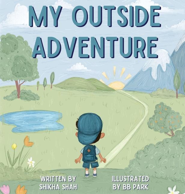 Knjiga My Outside Adventure Shikha Shah