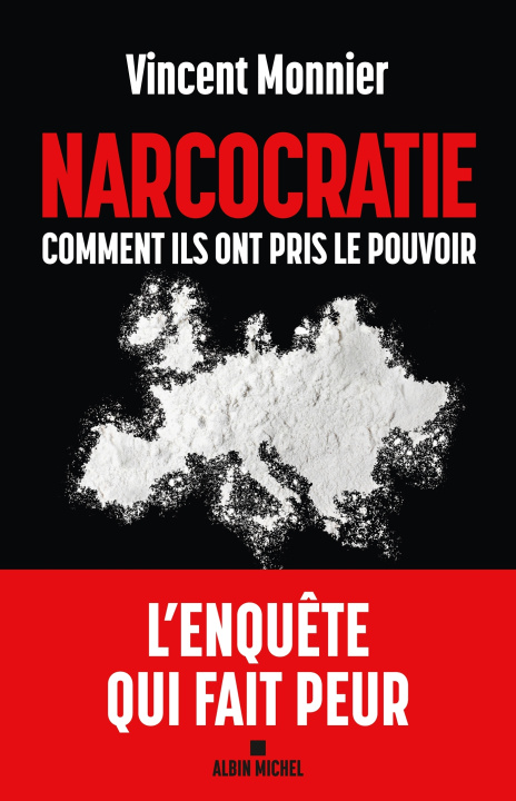 Knjiga Narcocratie Vincent Monnier