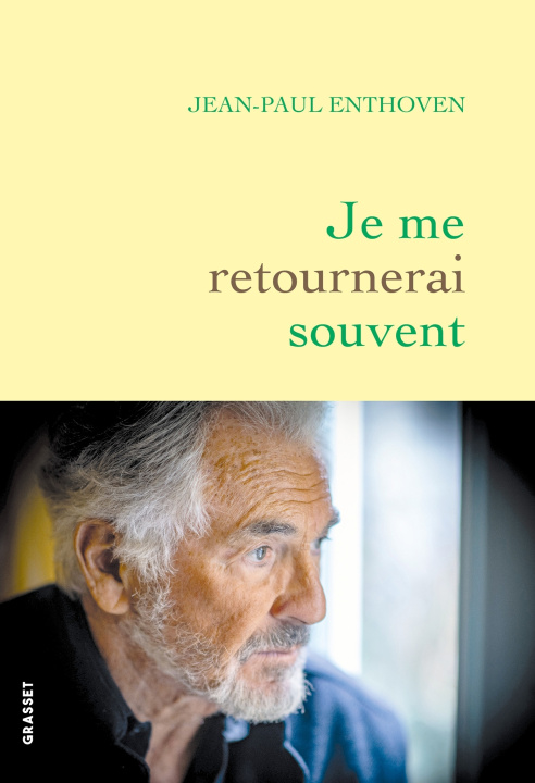 Book Je me retournerai souvent Jean-Paul Enthoven