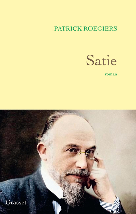 Kniha Satie Patrick Roegiers
