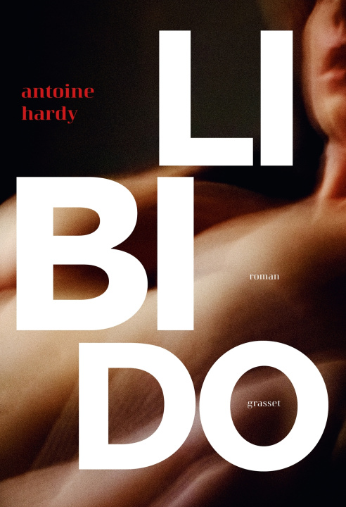 Knjiga Libido Antoine Hardy