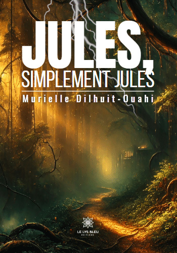 Knjiga Jules, simplement Jules Dilhuit-Ouahi