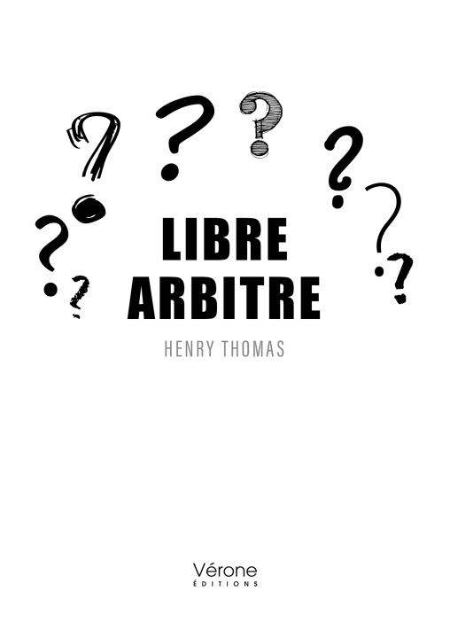 Knjiga Libre arbitre Henry THOMAS