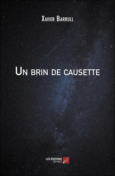 Knjiga Un brin de causette Xavier Barrull