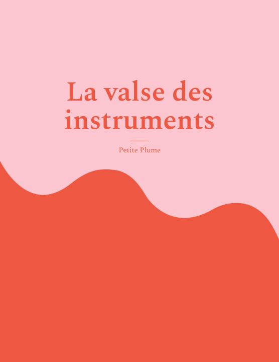 Knjiga VALSE INSTRUMENTS PLUME PETITE