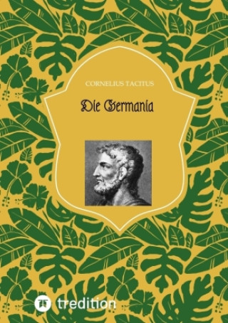 Knjiga Die Germania Tacitus