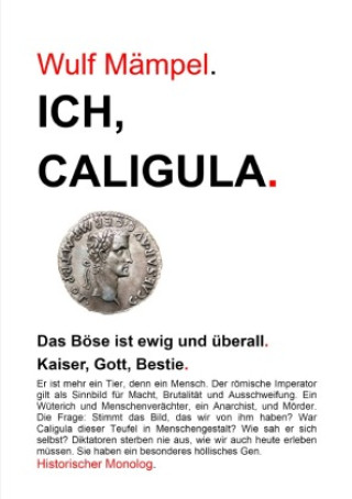 Boek Ich, Caligula. Wulf Mämpel