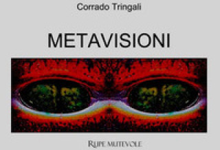 Buch Metavisioni Corrado Tringali