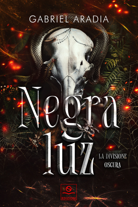 Book Negra Luz. La divisione oscura Gabriel Aradia