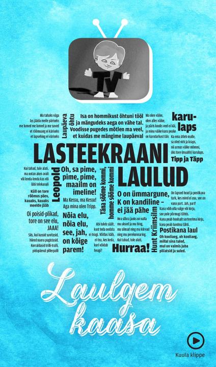 Knjiga Lasteekraani laulusõnad. Laulgem kaasa 