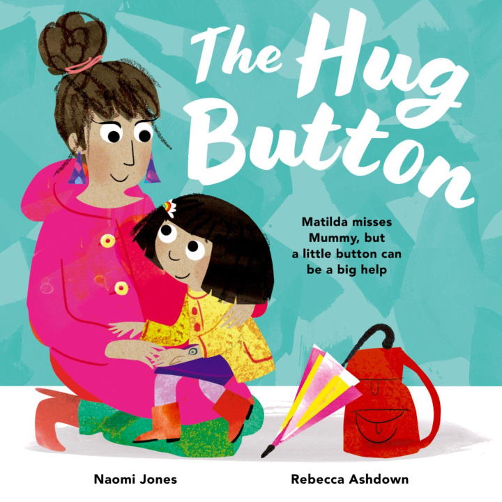 Książka The Hug Button Rebecca Ashdown