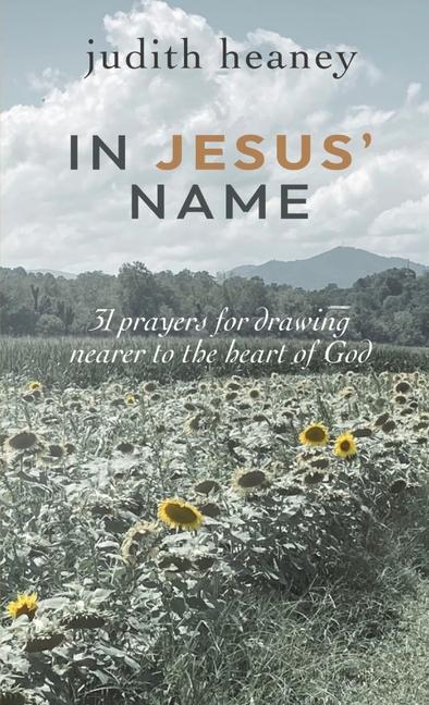 Книга In Jesus' Name Judith Heaney