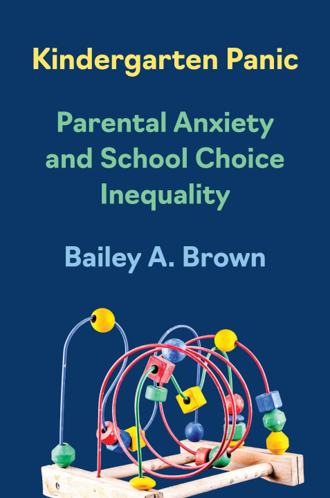 Knjiga Kindergarten Panic Bailey A. Brown