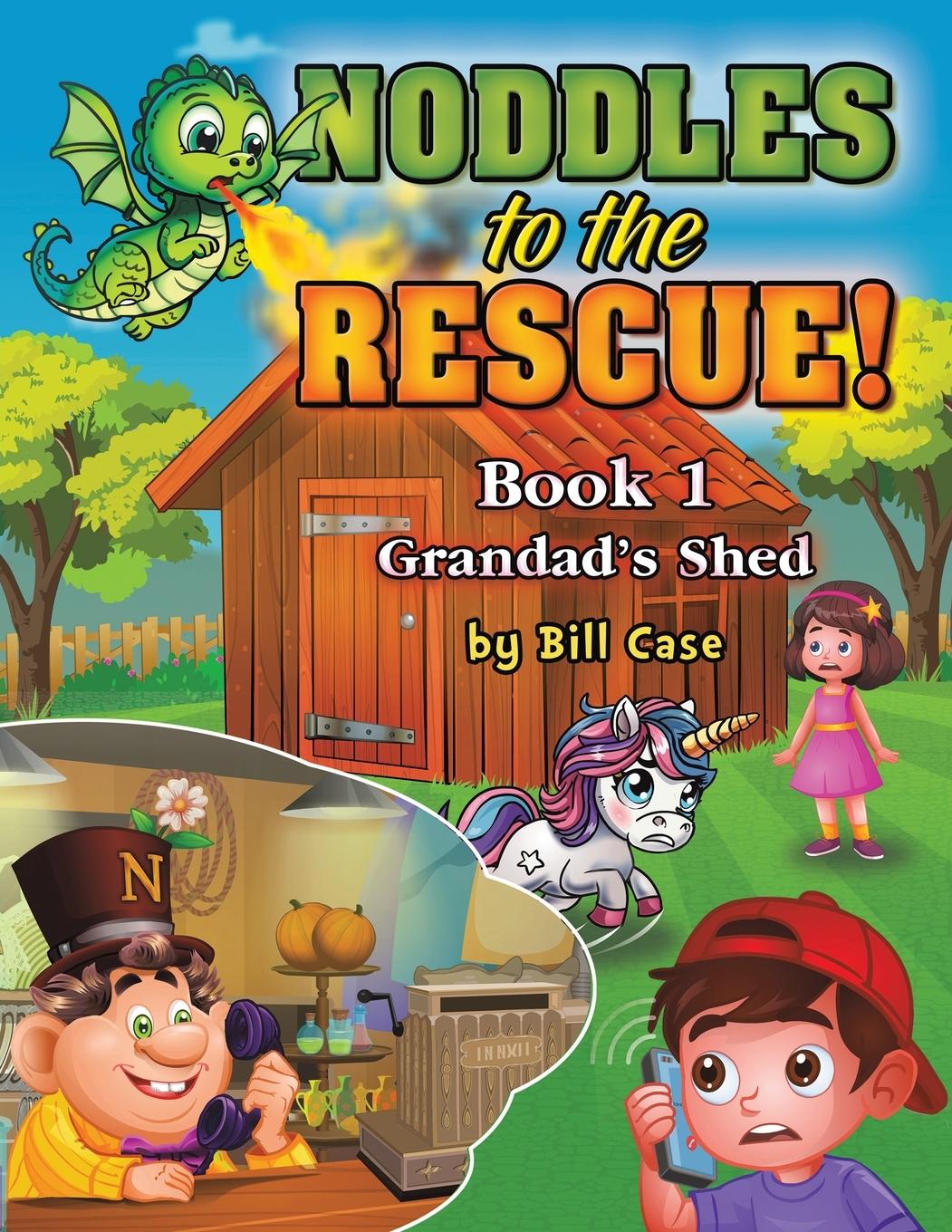 Book Noddles to the Rescue! Bill Case