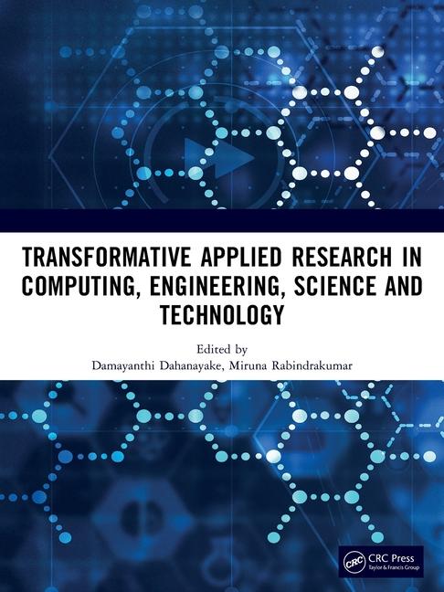 Livro Transformative Applied Research in Computing, Engineering, Science and Technology Miruna Rabindrakumar