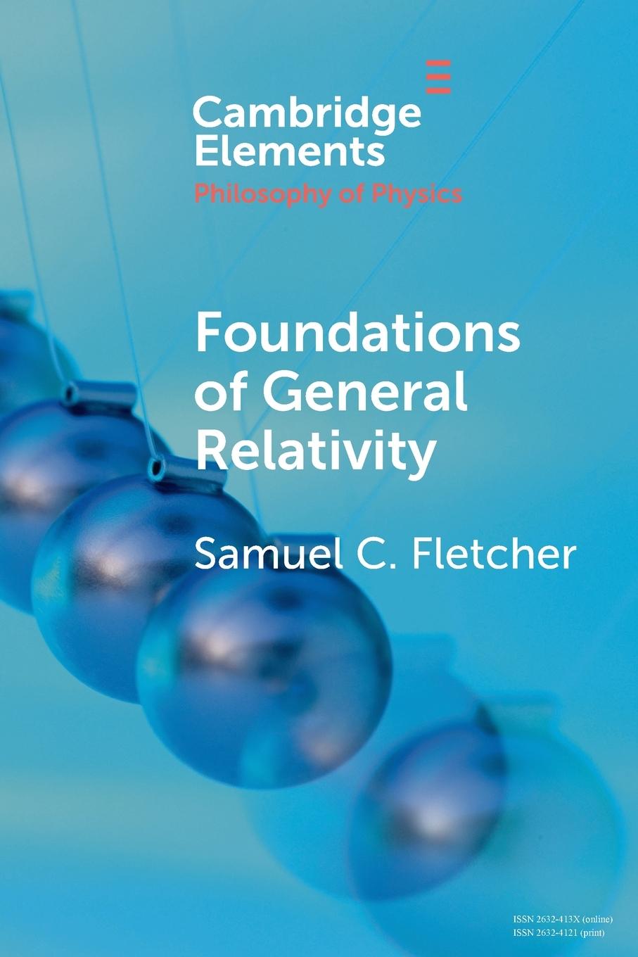 Buch Foundations of General Relativity Samuel C. Fletcher