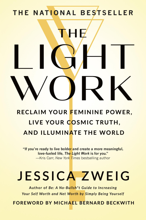 Knjiga The Light Work ZWEIG JESSICA