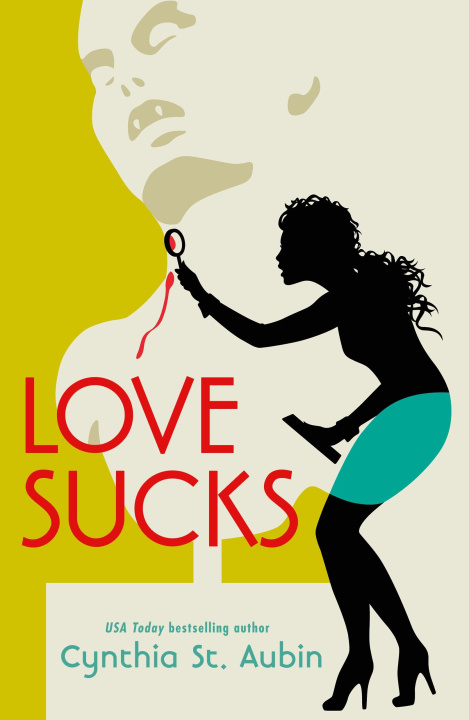 Knjiga Love Sucks ST AUBIN CYNTHIA