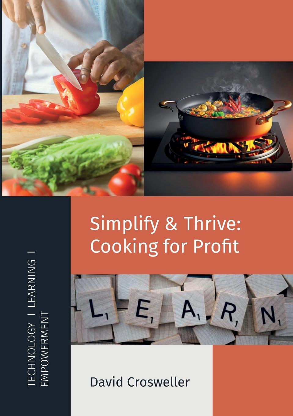 Knjiga Simplify & Thrive David Crosweller
