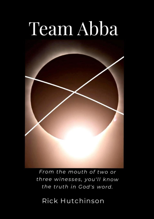 Knjiga Team Abba RIck Hutchinson