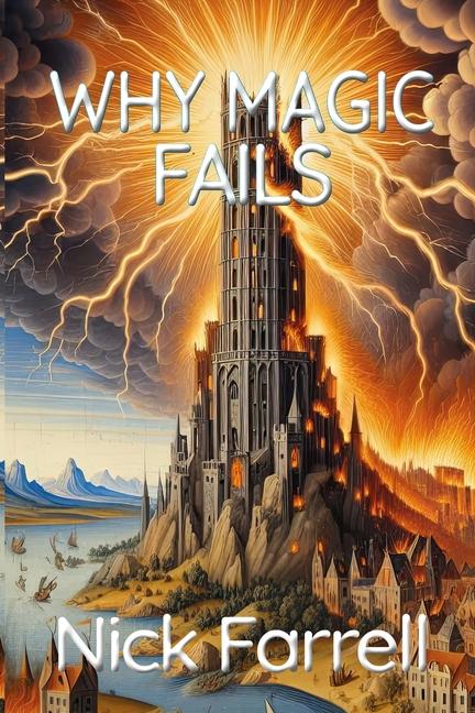 Book Why Magic Fails Nick Farrell