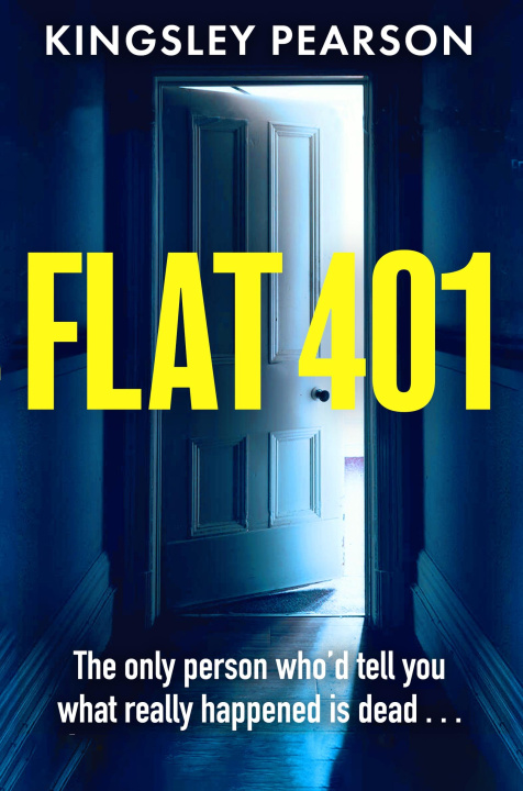 Kniha Flat 401 Kingsley Pearson