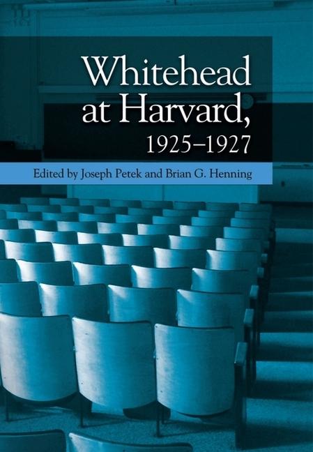 Buch Whitehead at Harvard, 1925-1927 Brian G Henning