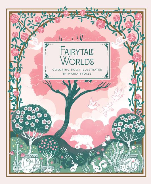 Kniha Fairytale Worlds Maria Trolle