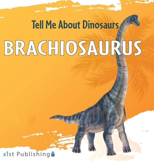 Βιβλίο Brachiosaurus Marjorie Seevers