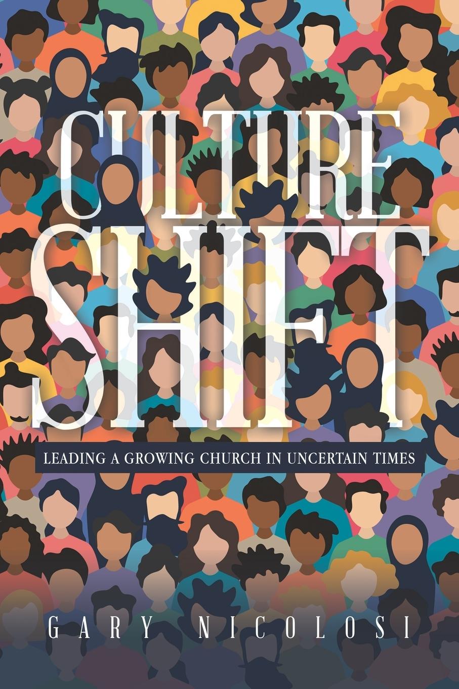 Knjiga Culture Shift Gary Nicolosi